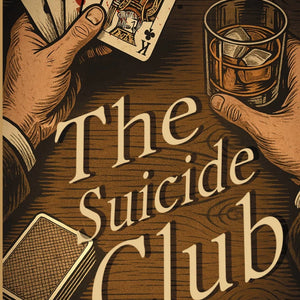 The Suicide Club (Клуб самоубийц)